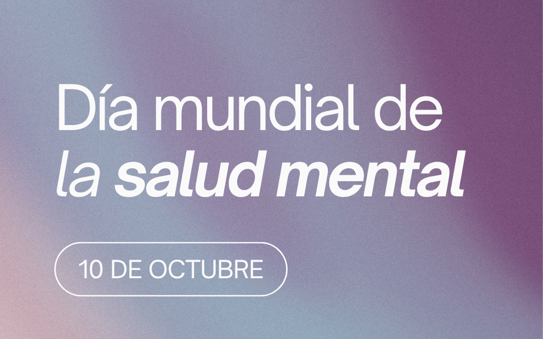 Día Mundial de la Salud Mental